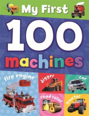 My First 100 Machines by TickTock