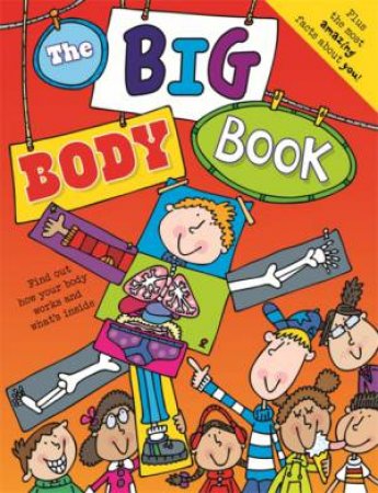 The Wonderful World of Simon Abbott: The Big Body Book by Simon Abbott