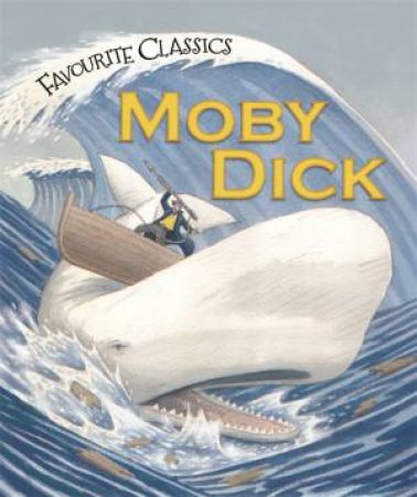 Favourite Classics: Moby Dick by Sasha Morton