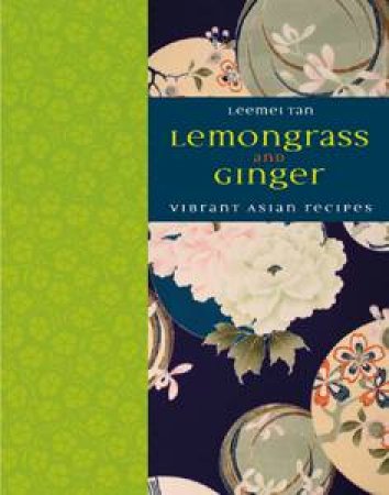 Lemongrass and Ginger by Leemei Tan