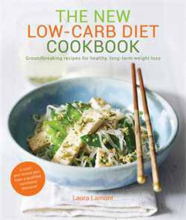 New Low-Carb Diet by Laura Lamont