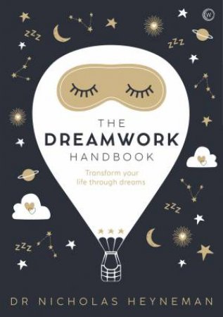 The Dreamwork Handbook by Nicholas Heyneman