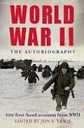 World War II: The Autobiography by Various