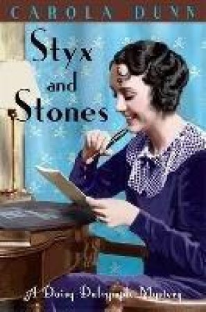 Styx and Stones by Carola Dunn