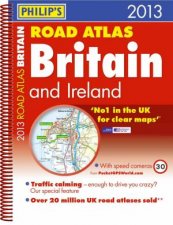 Philips Complete Road Atlas Britain and Ireland 2013