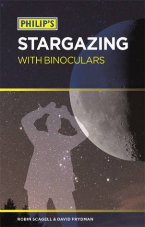 Philip's Stargazing with Binoculars by David Frydman