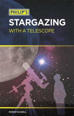 Philip's Stargazing with a Telescope by Various 