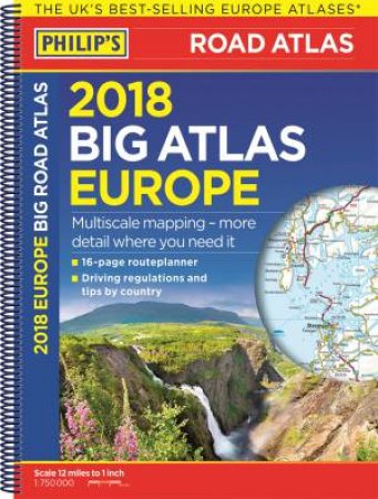 Philip's Big Road Atlas Europe 2018 by Philip's