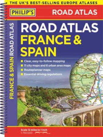 Philip's France And Spain Road Atlas by Various