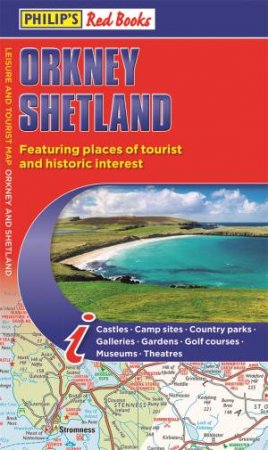 Philip's Orkney and Shetland by Philip's Maps