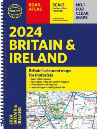 Philip's Road Atlas Britain and Ireland by Philip's Maps