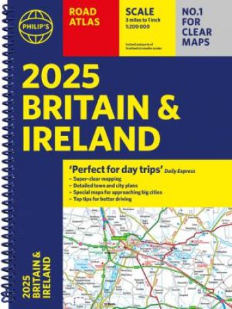 Philip s Road Atlas Britain & Ireland by Philip's Maps