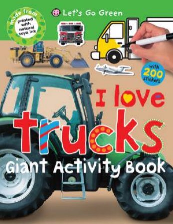 I Love Trucks Giant Activity Book by Various