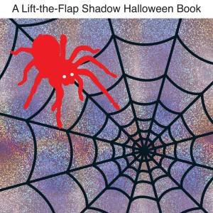 Halloween Shadow Book by Lift the Flap Shadow Book (small) 