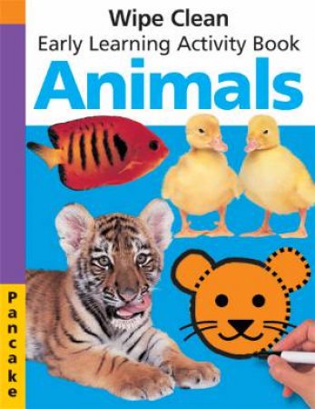 Animals by Wipe Clean Early Learning Pancake