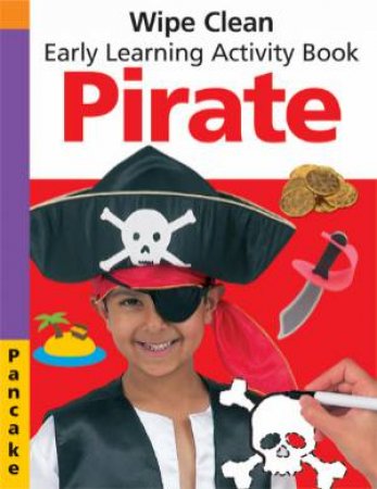 Pirate by Wipe Clean Early Learning Pancake