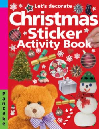 Christmas Sticker Activity Book by Let's Decorate Pancake