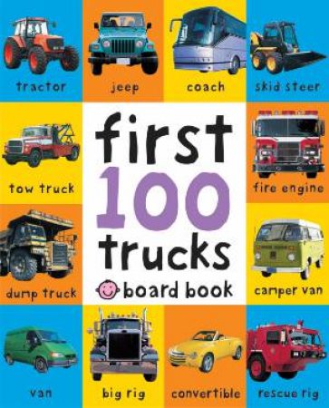 First 100 Trucks by Various