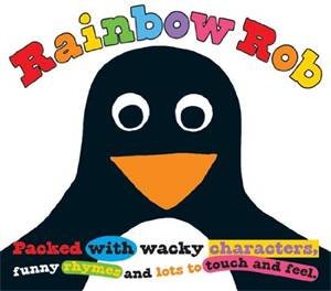 Rainbow Rob Touch and Feel by Roger Priddy