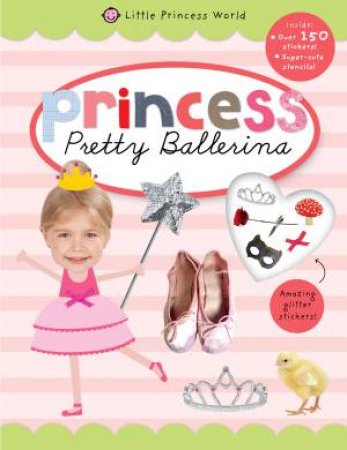 Pretty Ballerina by Princess World Sticker Activity B Little