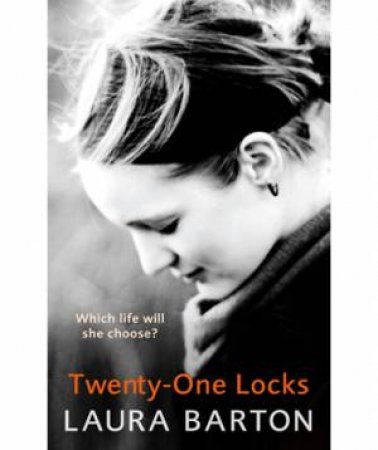 Twenty-One Locks by Laura Barton