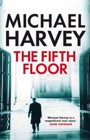 The Fifth Floor by Michael Harvey