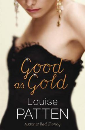 Good As Gold by Louise Patten