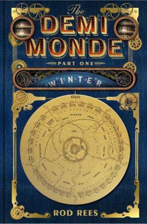 Demi-Monde, The: Winter by Rod Rees