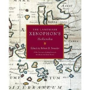 The Landmark Xenophon's Hellenika by Robert B Strassler