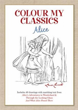 Colour My Classics: Alice by Various