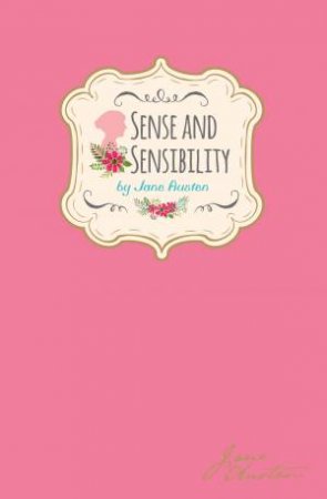 Sense And Sensibility by Jane Austen