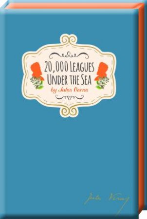 20,000 Leagues Under The Sea by Jules Verne