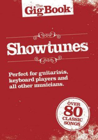 Gig Book, The: Showtunes by Various