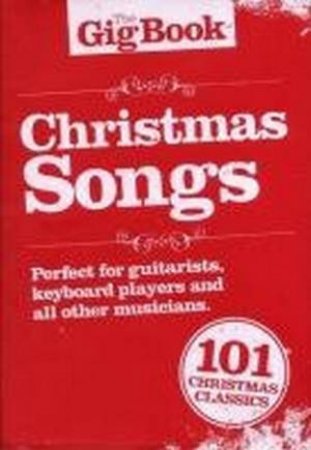 The Gig Book: Christmas Songs by Various 