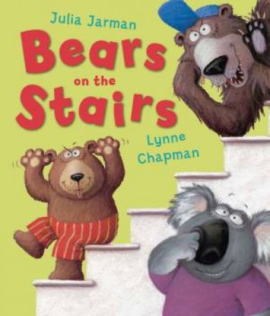 Bears On The Stairs by Julia Jarman