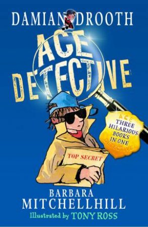 Damian Drooth: Ace Detective by Barbara Mitchelhill