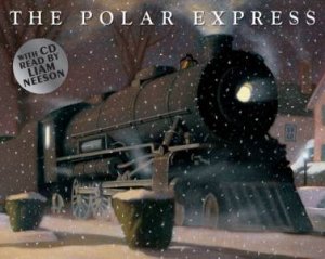 Polar Express, The ( Book and C D ) by Chris Allsburg