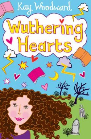 Wuthering Hearts by Kay Woodward