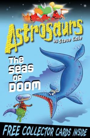 The Seas Of Doom plus free collector cards by Steve Cole