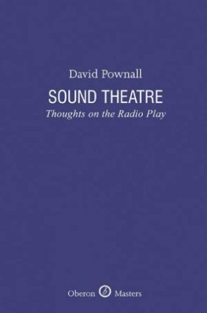 Sound Theatre by David Pownall