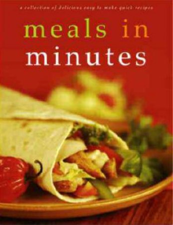 Meals In Minutes by Various