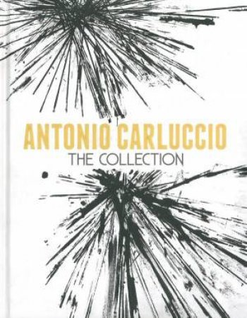 Antonio Carluccio The Collection by Antonio Carluccio