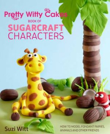 Pretty Witty Cakes by Suzi Witt