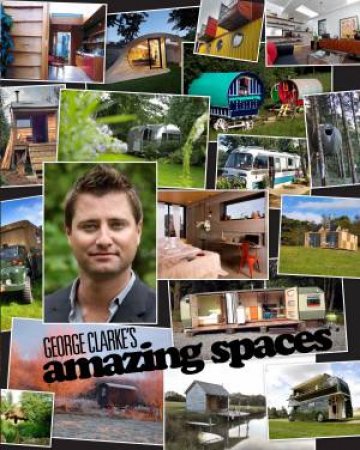 Amazing Spaces by George Clarke