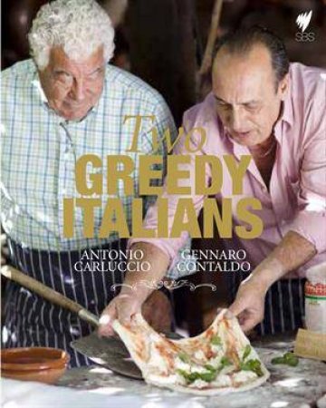 Two Greedy Italians by Carluccio & Contaldo