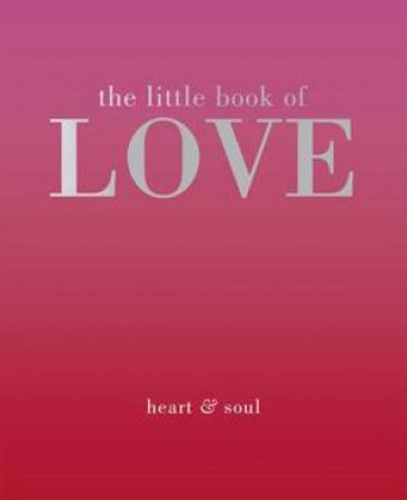 The Little Book Of Love by Tiddy Rowan