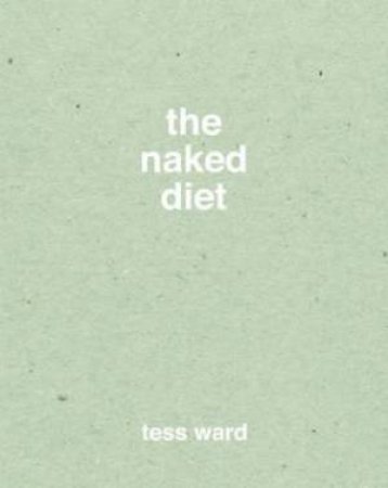 The Naked Diet by Tess Ward