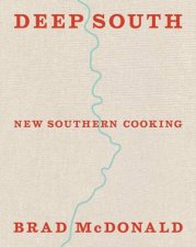 Deep South New Southern Cooking