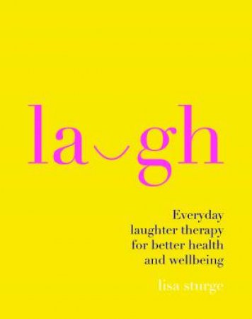 Laugh by Lisa Sturge