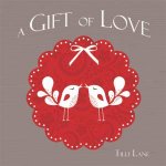 Gift of Love